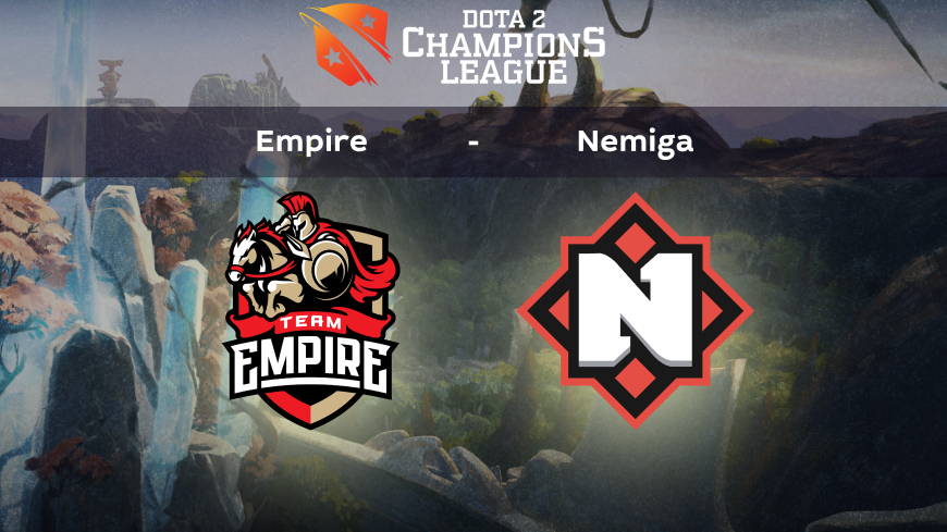 DOTA 2. Team Empire – Nemiga Gaming. Champions Leagues 2021/2022 Season 9 16.04.2022 в 15:00 (UTC+6)